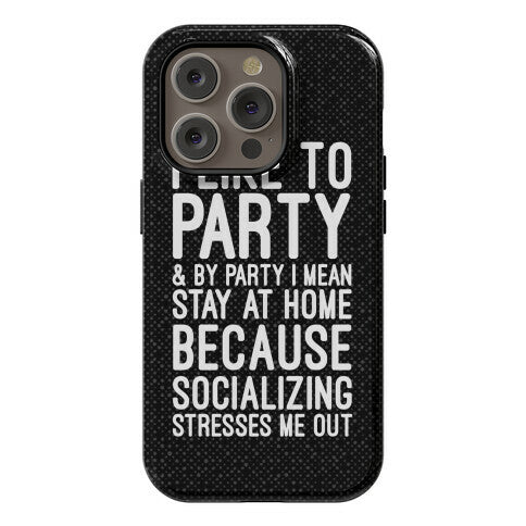Socializing Stresses Me Out Phone Case